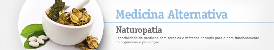 - Naturopatia Naturopatia: Conheça a cura pela força da natureza